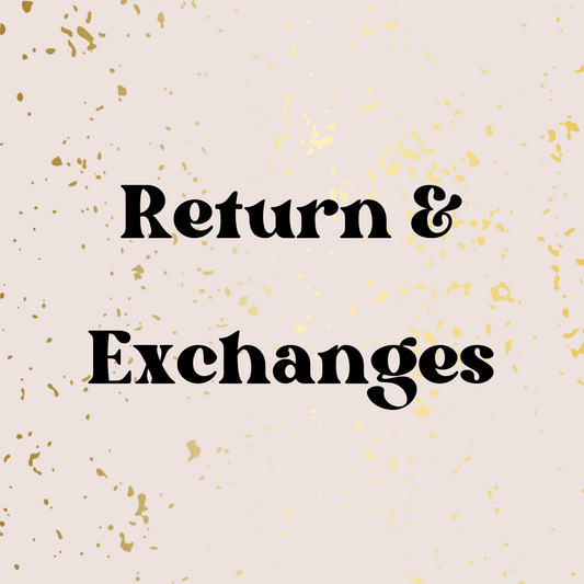 Returns & Exchanges
