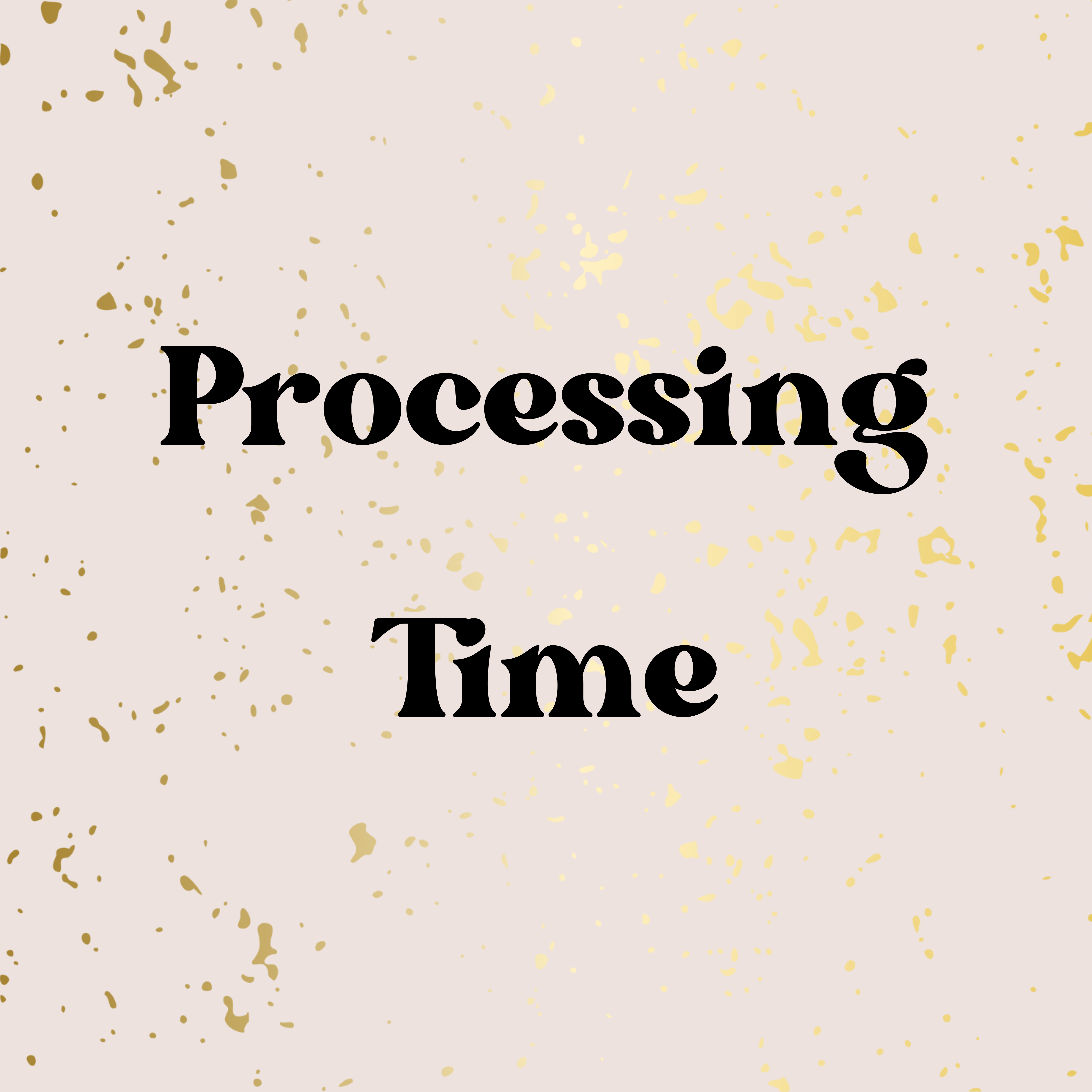 Current Process Time Consuming Current Processing Time! – Melis' Creations & More