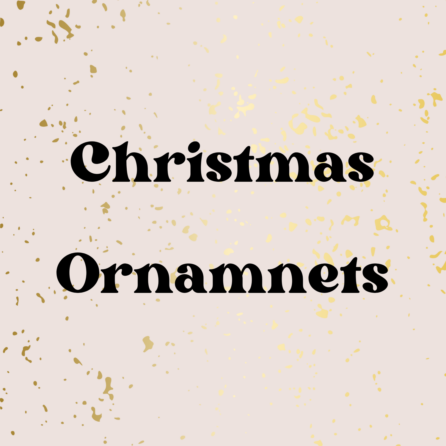 Christmas Ornaments