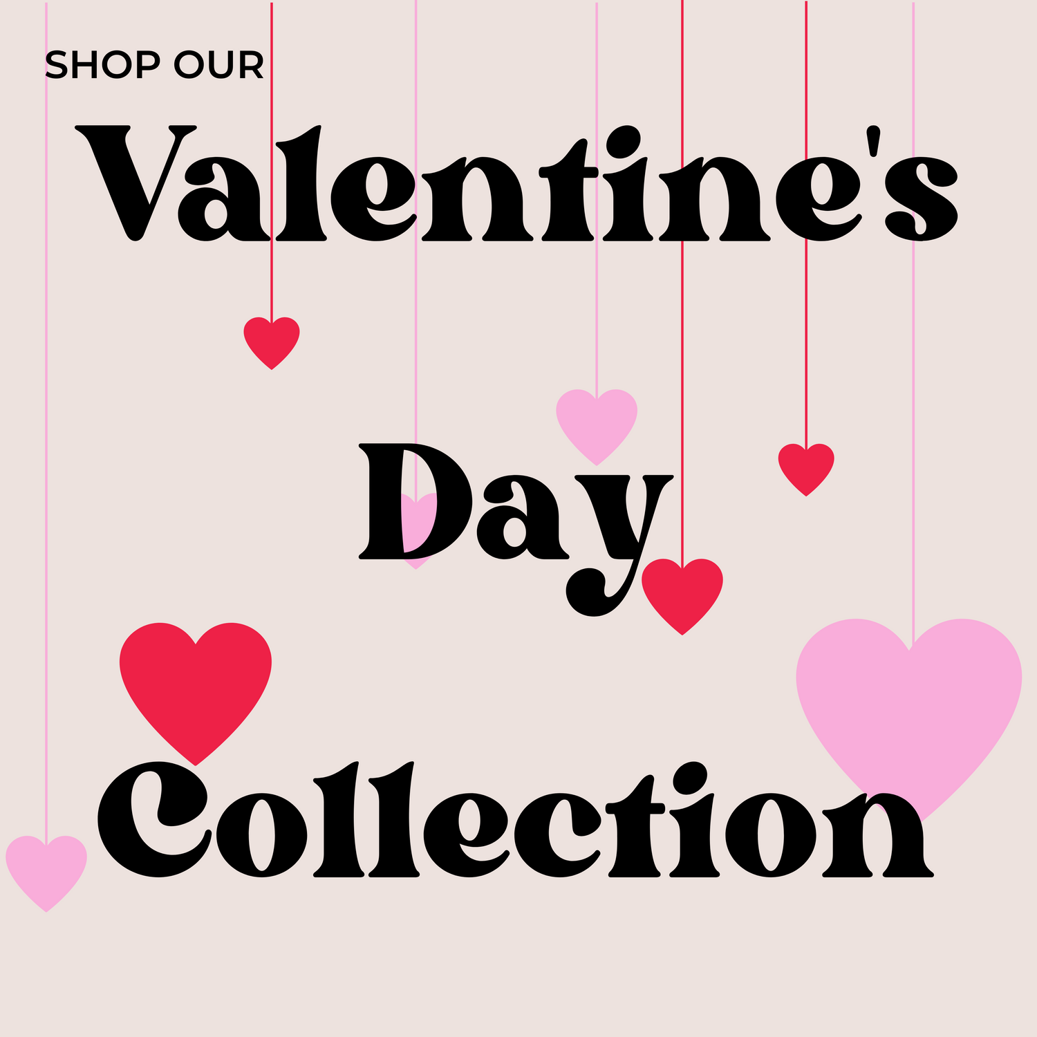 Valentine's Day Collection