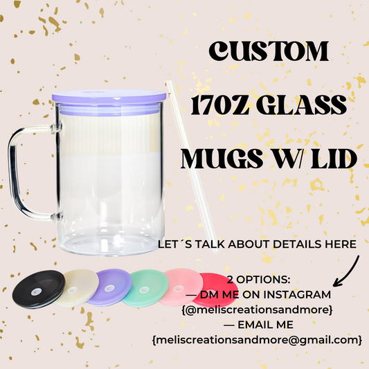 Custom 17OZ Glass Mug with Bedazzled Lid